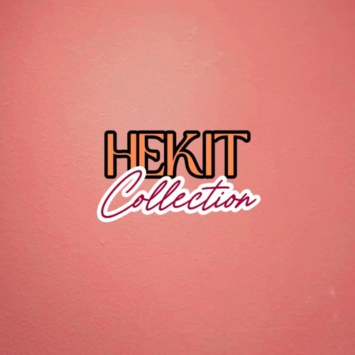HEKIT Collection - Lil'Feke X tlinh98