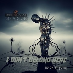 I Don't Belong Here