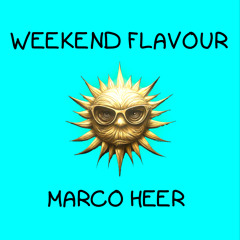 WEEKEND FLAVOUR