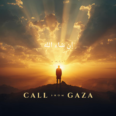Call from Gaza