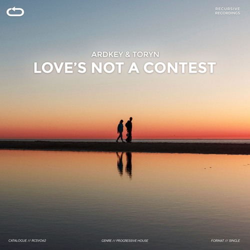 Ardkey & Toryn - Love's Not A Contest