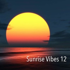 Sunrise Vibes 12