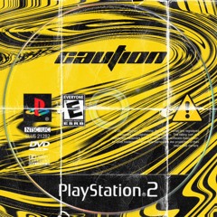 CAUTION