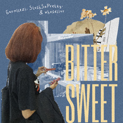 Garmilezi, SlushSoPretty - Bittersweet (whoselixr)