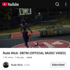 DBTM // Rude Wick