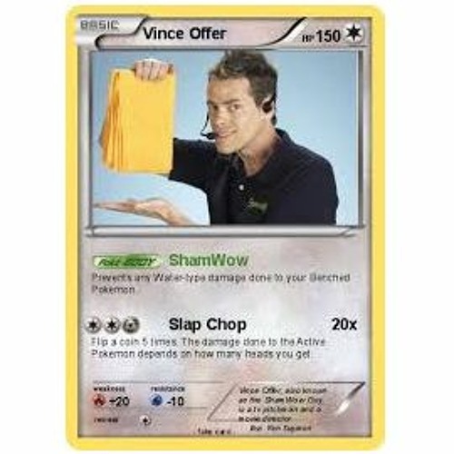 Pokemon Vince Slap Chop