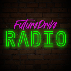 FutureDrive Radio #77