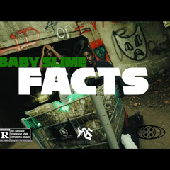 Baby Slime - Facts