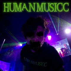 Party Wonka - HumanMusicc (Final Mix) Mastered