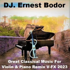 FL Great Classical Music For Violin & Piano Remix V-FX 2023