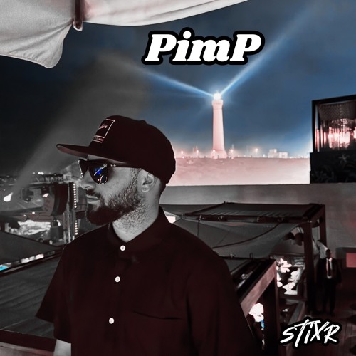 Stixr - PimP by Stixr