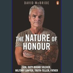 [ebook] read pdf ⚡ The Nature of Honour     Kindle Edition Full Pdf