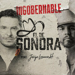 Ingobernable (feat. Jorge Lozano)