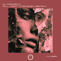 ALL NIGHT (M3NDOZ4 REMIX)