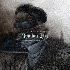 London Fog (feat. Westside Gunn)