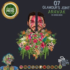 GLAMOUR'S JOINT - ARAWAK SAISON 3  EPISODE 07 - ENCYCLOPEDIA 2