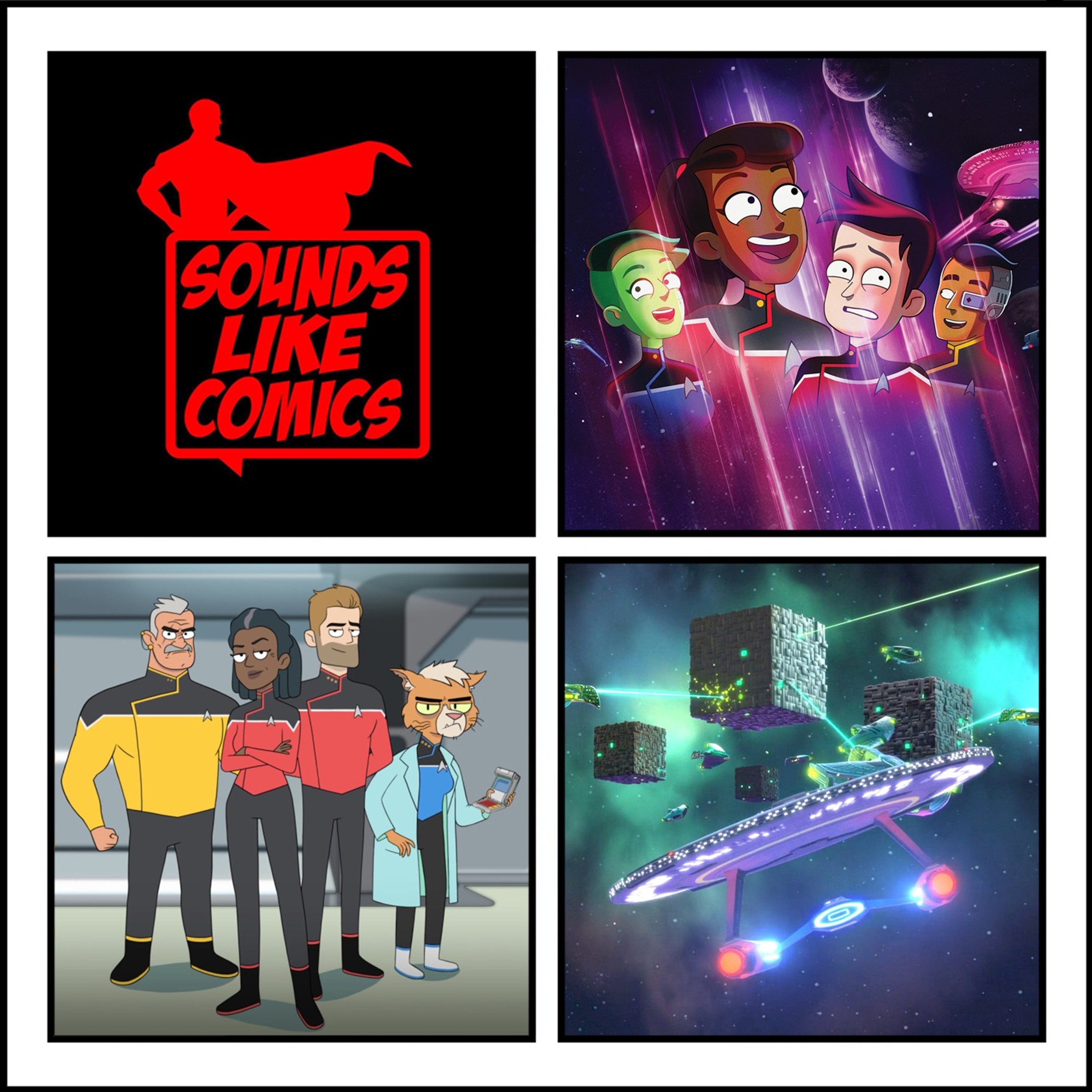 Sounds Like Comics Ep 86 - Star Trek: Lower Decks (Season 1)