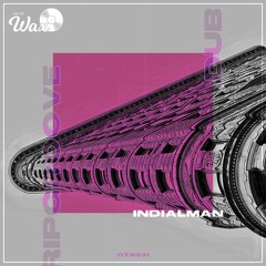 IndiAlman - Ripgroove (Dub) [Free Download]