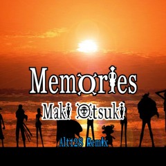 Maki Otsuki - Memories (Alt128 Remix)One Piece ED 1 but it's lofi