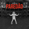 PAREDÃO — cover