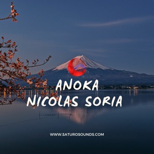 Anoka podcast 02 (Nicolas Soria) Saturo Sounds