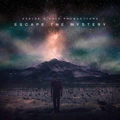 Escape The Mystery (feat. Axelde)