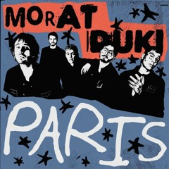 Morat Ft Duki - Paris