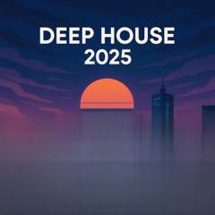 Deep House Chill mix