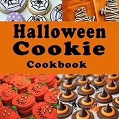 ✔️ [PDF] Download Halloween Cookie Cookbook: Delicious Spooky Recipes for Halloween by Laura Som