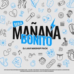 SERÁ MAÑANA BONITO by Dj Javi Ft. LaBiblioSound