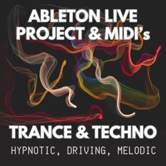 Hypnotic Trance & Techno Starter (Ableton Live Project)