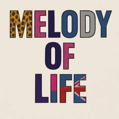 Melody of Life (Reimagined to fit on the ‘Spice’ album