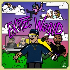 Exotic - Exotic World (Album)