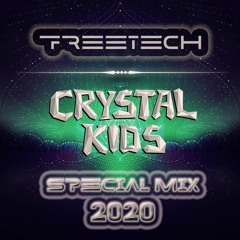DJ Freetech - Crystal Kids Special Mix 2020