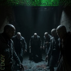 don’t kill
