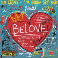 Dub Legacy - I'm Gonna Get Back (Original Mix) [BeLove]