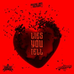 Dub Sum Damage X Blacktarbeatz- Lies You Tell