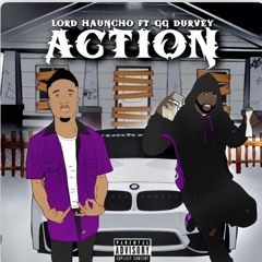 Lord Hauncho ft GG Durvey Action