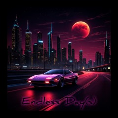 Endless Day(s)