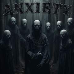 Anxiety (Out Now on Spotify & Co.)