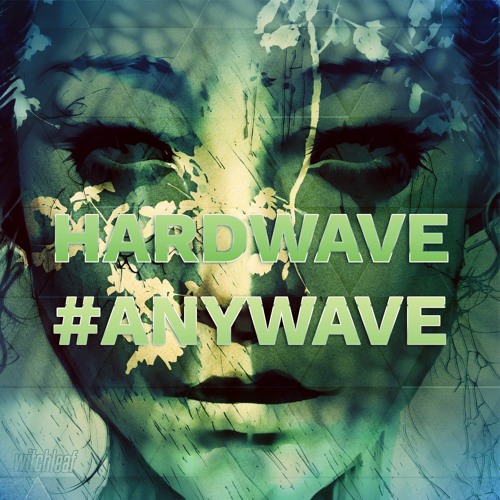 HARDWAVE 01 #wave