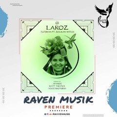 PREMIERE: Laroz - Tutiman (Vooz Brothers Remix ) [Camel Riders]