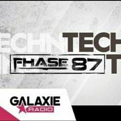 Fhase 87 - Live @ Galaxie Radio - [95.3FM France] (Techno Time 13.07.2024)