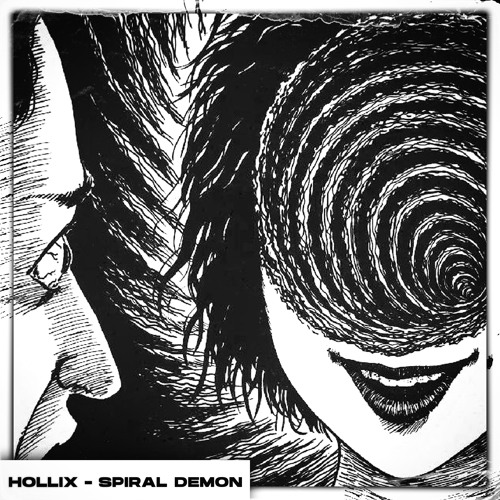 HOLLIX - SPIRAL DEMON 🌀 [FREE DOWNLOAD]