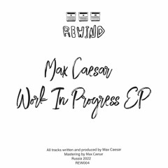 PREMIERE: Max Caesar - Get Me High [Rewind LTD]