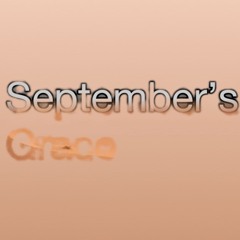 September's Grace
