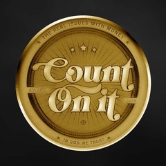 Count On It - Week 4 - Kingdom Issues