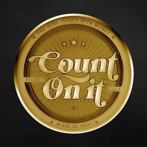 Count On It - Week 4 - Kingdom Issues