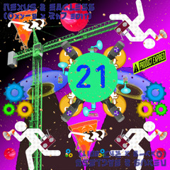 Nexus & Eagle55 - Bubble TrOoouble (Oxy-B x Rh7 Edit) -[]2NE(-[]2BRhx)