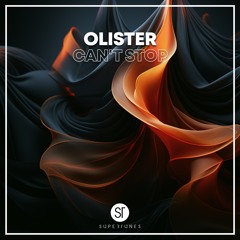 Olister - Can't Stop